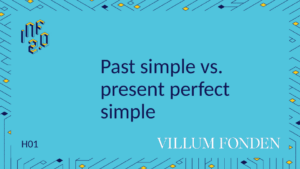 ANJ - H06 - Past simple vs. present perfect - Viemepoanglicky.sk
