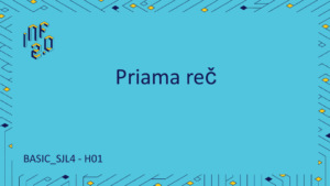 BASIC_SJL4 - H01 - Priama reč - ChatGPT