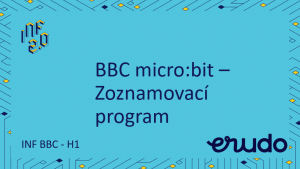 BBC microbit - H1 - Zoznamovací program