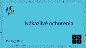 BIO7 - H03 - Nákazlivé ochorenia - Code.org