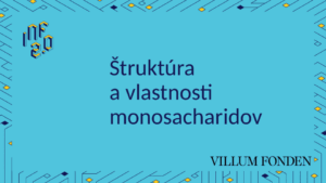 CHE - H02 - Štruktúra a vlastnosti monosacharidov - Canva