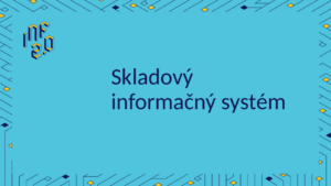 IAI - H08 - Skladový informačný systém - SW vybavenie - Sortly