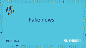 INF7 - H23 - Fake news