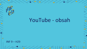 INF9 - H29 - YouTube - Obsah