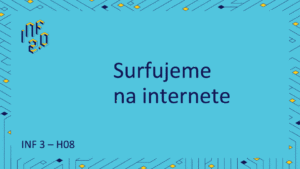 LVL0_INF3 - H08 - Surfujeme na internete