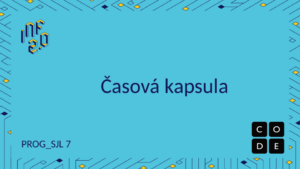 SJL7 - H03 - Časová kapsula - Code.org