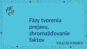 SJL - H01 - Fázy tvorenia prejavu, zhromažďovanie faktov - Canva